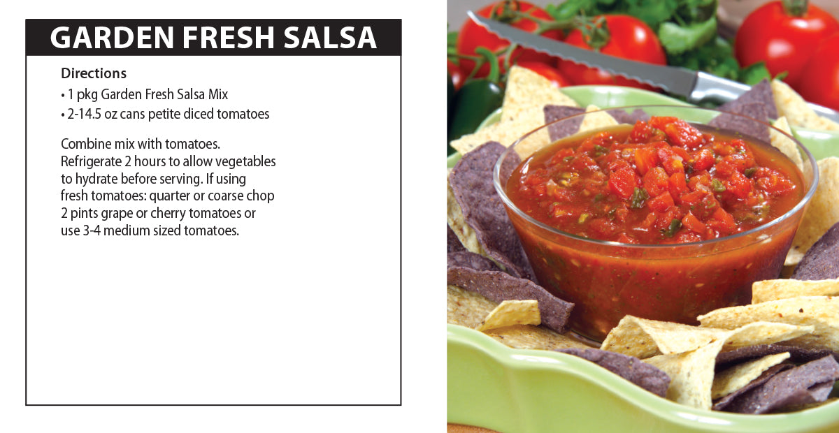 Garden Fresh Salsa dip directions.